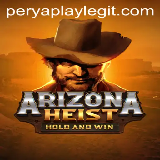 Unveiling ArizonaHeist: A Thrilling Adventure with PeryaPlay