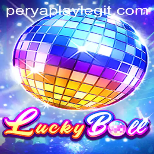 Exploring the Thrills of LuckyBall at PeryaPlay